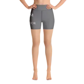 I am Warrior Yoga Shorts